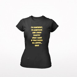 I'm Confident T-shirt