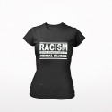 Racism T-shirt