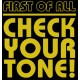 Check Your Tone