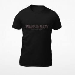 Brown Skin Beauty T-shirt